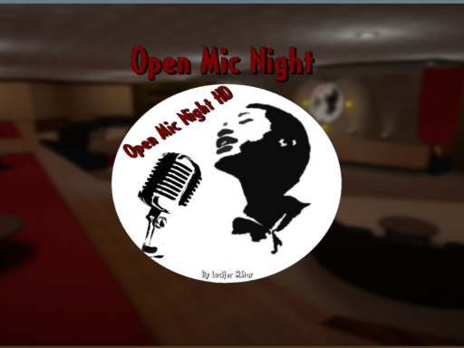 Open Mic Night HD Edition