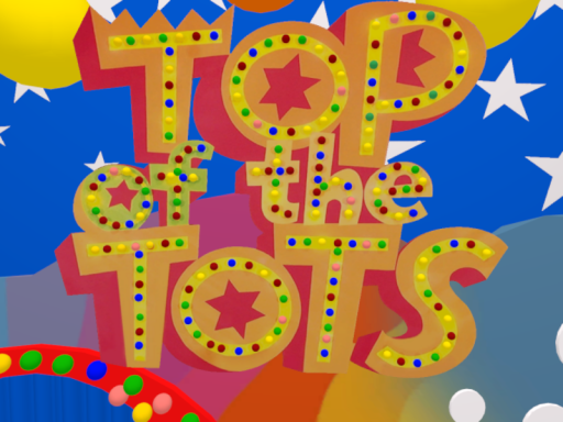 Top of the Tots Setǃ WIP