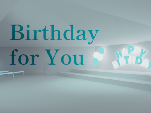 Birthday for You