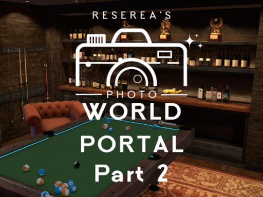 Resereaの写真撮影用ワールドポータル Part2