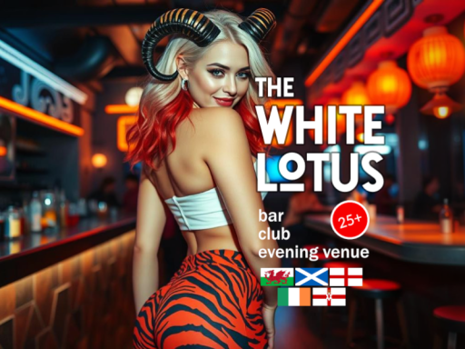 The White Lotus （25＋）˸ UK⁄European Bar ＆Social Venue