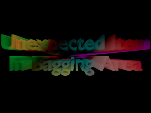 Unexpected Item In Bagging Area