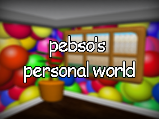 pebso's personal world