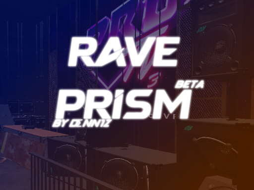 Rave Prism Beta