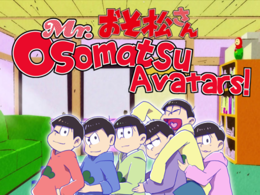Osomatsu-San Avatars ǃǃ
