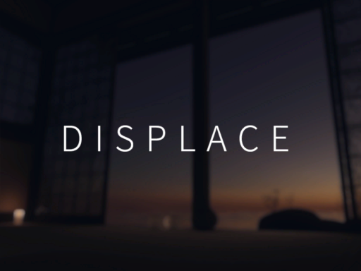 Displace