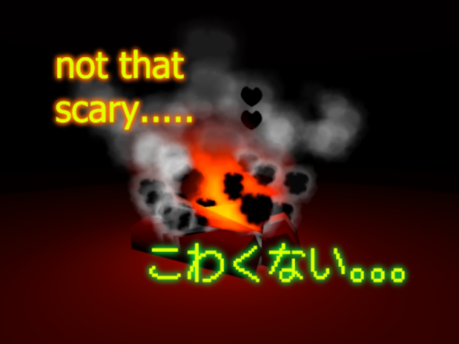 Not That Scary․․․․․․․․․