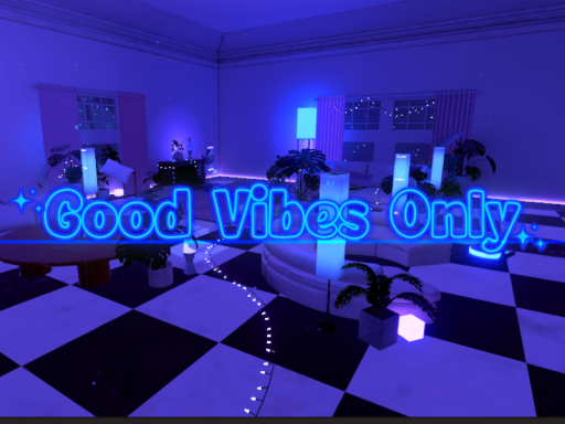 Good Vibes Only