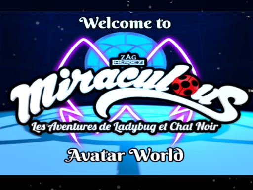 Miraculous Ladybug Avatar World