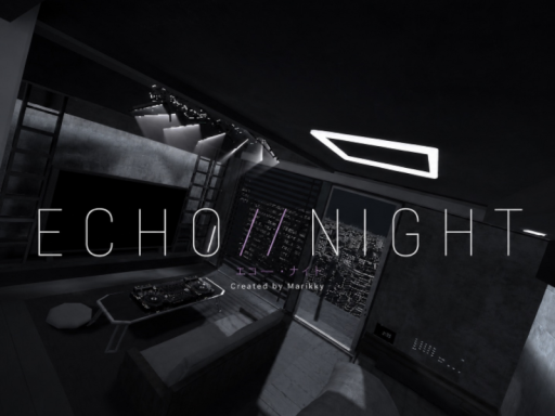ECH0⁄⁄N1GHT
