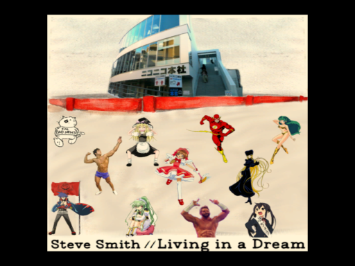 Living in a Dream