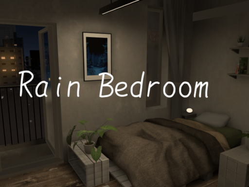 Rain Bedroom