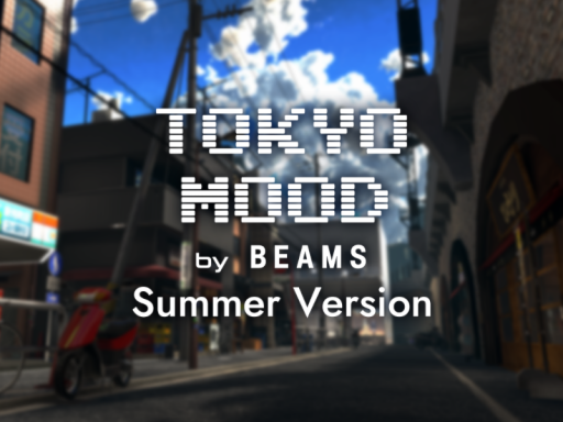 Tokyo Mood by BEAMS