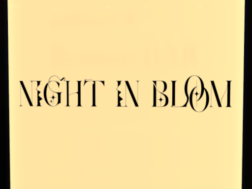 Night In Bloom