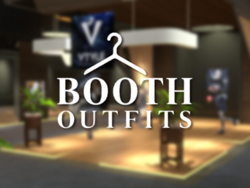 BOOTH 試着室 ｜ Outfits Showcase