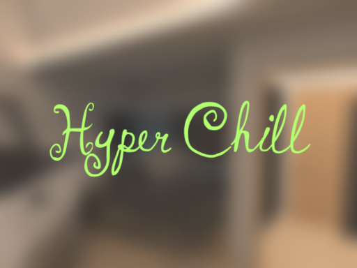 Hyper Chill