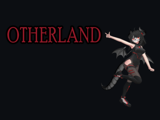 ＝ Otherland ＝
