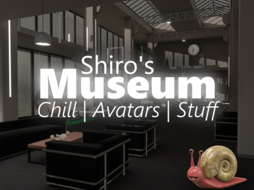 Shiro's Museum