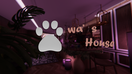 wa's House
