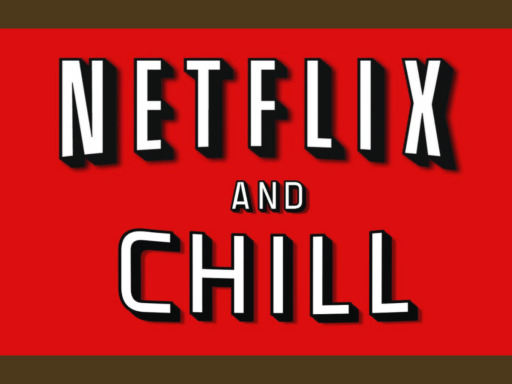 Netflix ＆ Chill 2․1