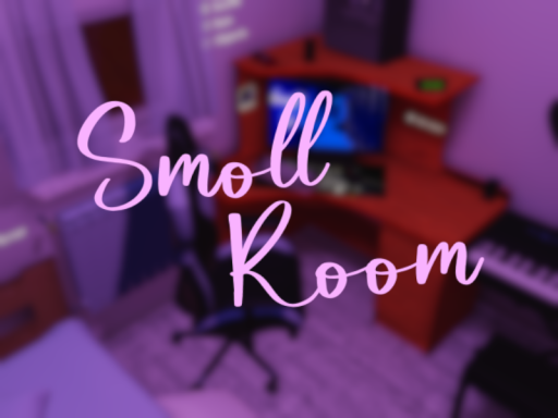 Smoll Room