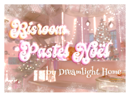 Bisroom Pastel Noël by Dreamlight Home