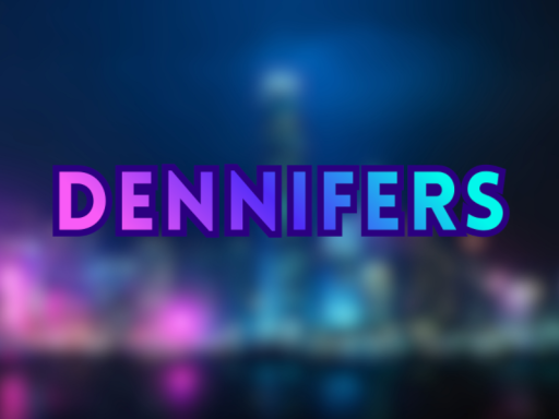 Dennifers