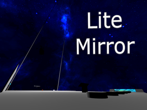 Lite Mirror
