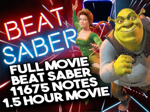 SHREK SABER （FULL MOVIE ＋ BEAT SABER）