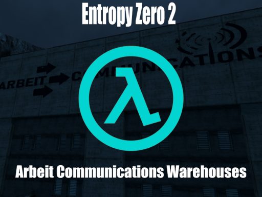 Half Life 2˸ Arbeit Communications Warehouses
