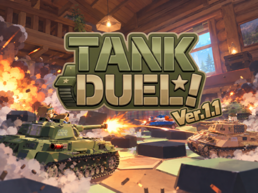 Tank Duel！