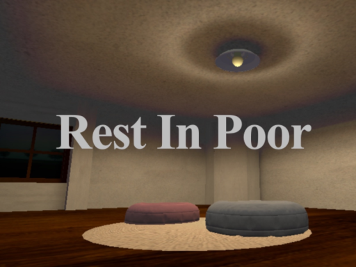 Rest In Poor