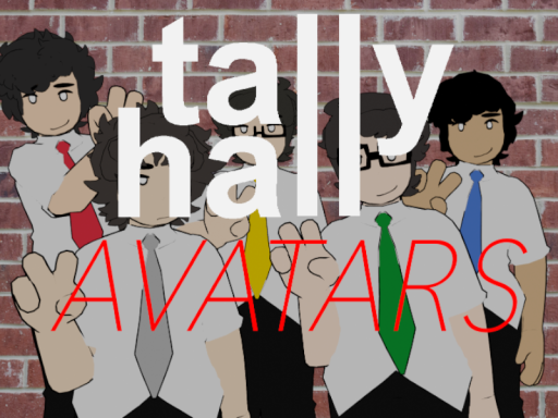A Simple Tally Hall World ＋ AVATARSǃ