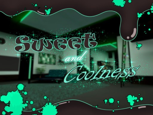 Sweet and Coolness