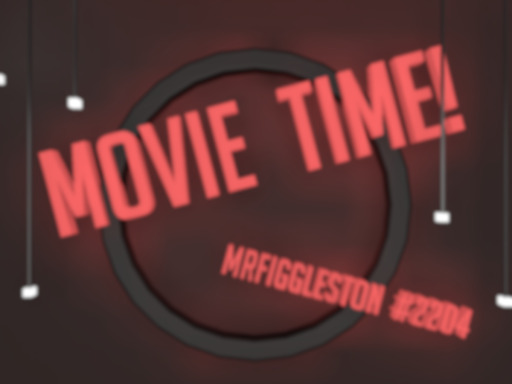 Movie Timeǃ