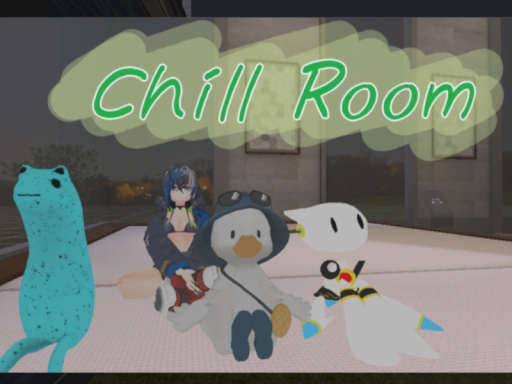 Chill Room