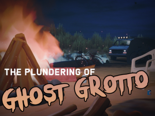The Plundering Of Ghost Grotto