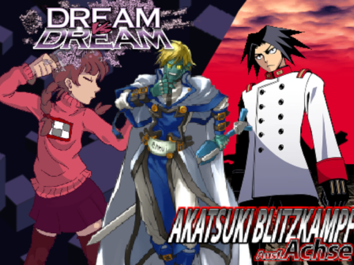 Robo-Ky's Avatar World （Dream vs Dream ＋ Akatsuki Blitzkampf）