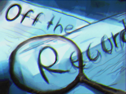 OFF THE RECORD