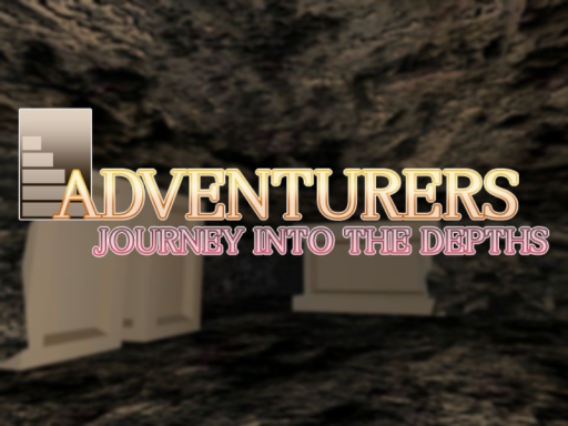 ADVENTURERS JOURNEY INTO THE DEPTHS