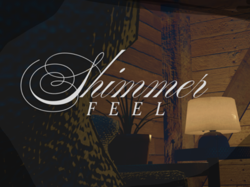 Shimmer feel