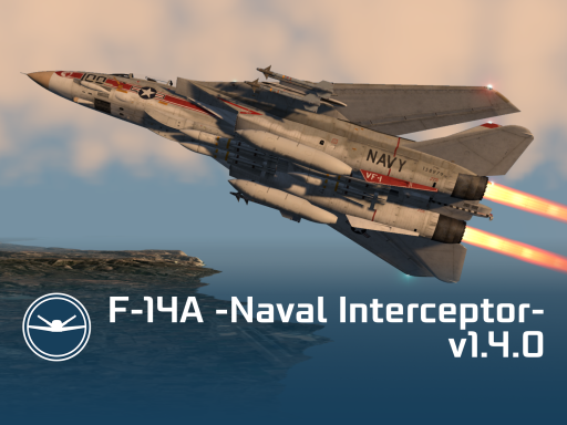 F-14A -Naval Interceptor-