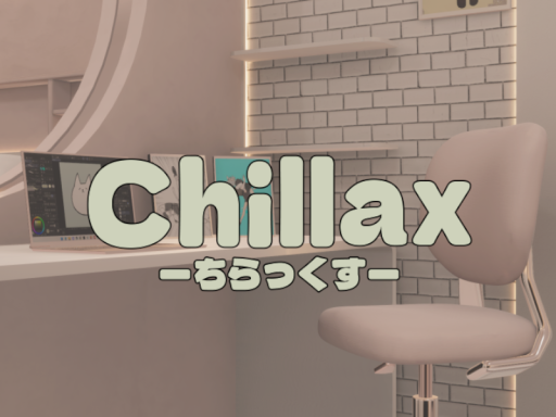 Chillax
