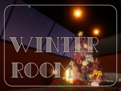 WINTER ROOM