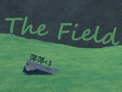 The Field