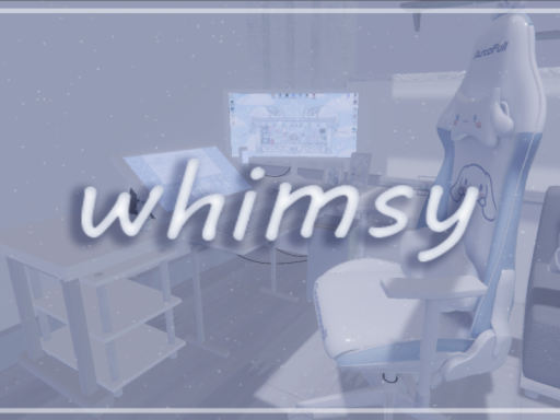 whimsy