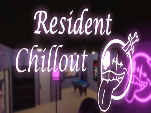 Resident Chillout
