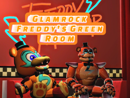 Glamrock Freddy's Green Room