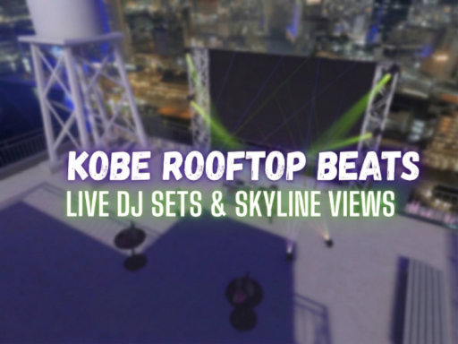 KOBE ROOFTOP BEATS