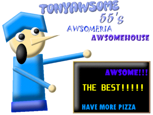 Tonyawsome55's Awsomeria Awsomehouseǃ
